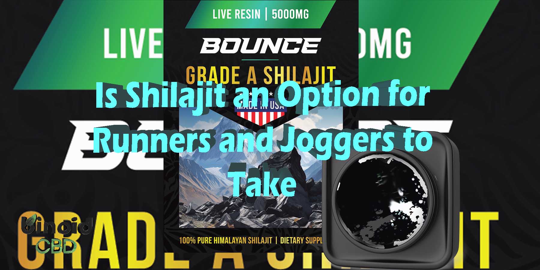 Is Shilajit an Option for Runners and Joggers to Take Himalayan Shilajit Resin Grade A Pure Himalayan Shilajit 5000mg 100 Natural For Sale Online Buy Shilajit Jar Best