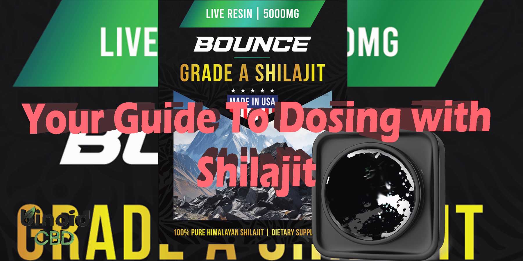 Your Guide To Dosing with Shilajit Getting To Know the Benefits of Shilajit Himalayan-Shilajit Resin Grade A Pure Himalayan Shilajit 5000mg 100 Natural For Sale Online Buy Shilajit Jar Best