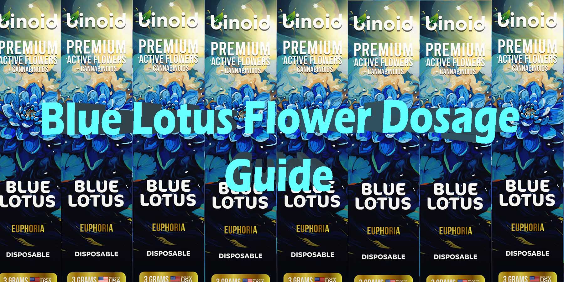 Blue Lotus Flower Dosage Guide Active Flowers Cannabinoids WhereToBuy HowToBuy StrongestBrand BestBrand Discount SmokeShop Mushrooms StrongDisposable Wholesale