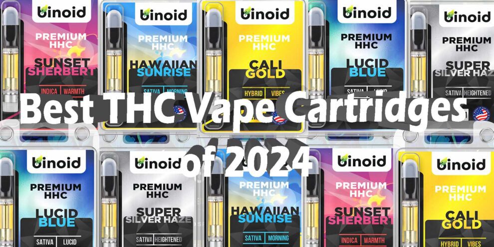 Best THC Vape Cartridges Of 2024   Best THC Vape Cartridges Of 2024 WhatYouMust Know WhereToGet HowToGetNearMe BestPlace LowestPrice Coupon Discount StrongestBrand BestBrand Binoid Bloomz 990x495 