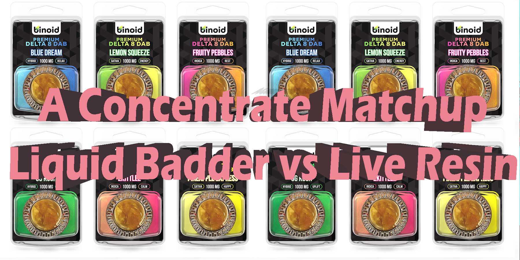 A Concentrate Matchup Liquid Badder vs live resin Which Is Better HowToGetNearMe BestPlace LowestPrice Coupon Discount For Smoking Best High Smoke Binoid.