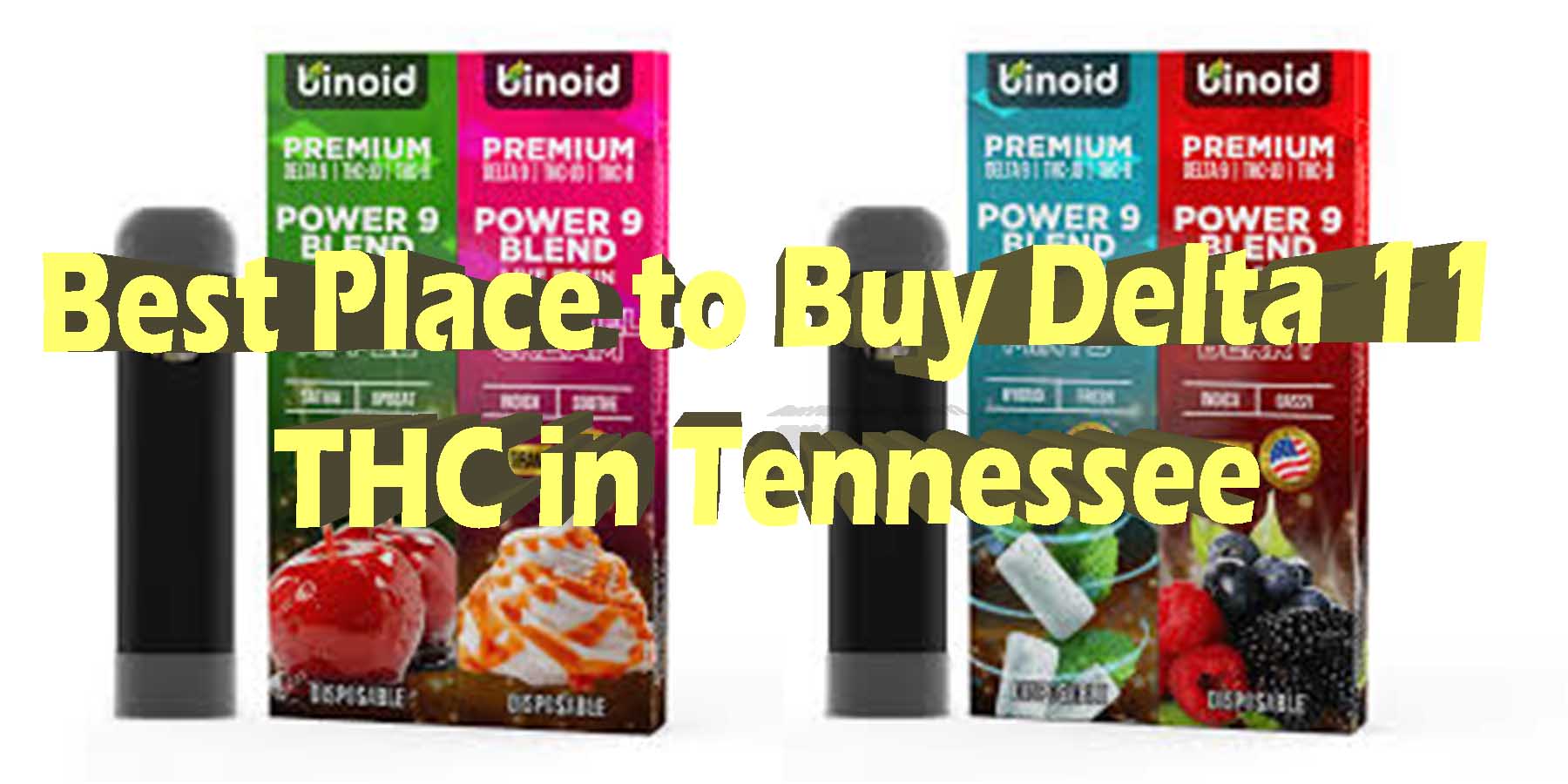 Best Place to Buy Delta 11 THC in Tennessee HowToGetNearMe BestPlace LowestPrice Coupon THC THCA Where To Buy Strongest New D8 D9 OnlineSmokeShop Best In The Market Cheapest Binoid.