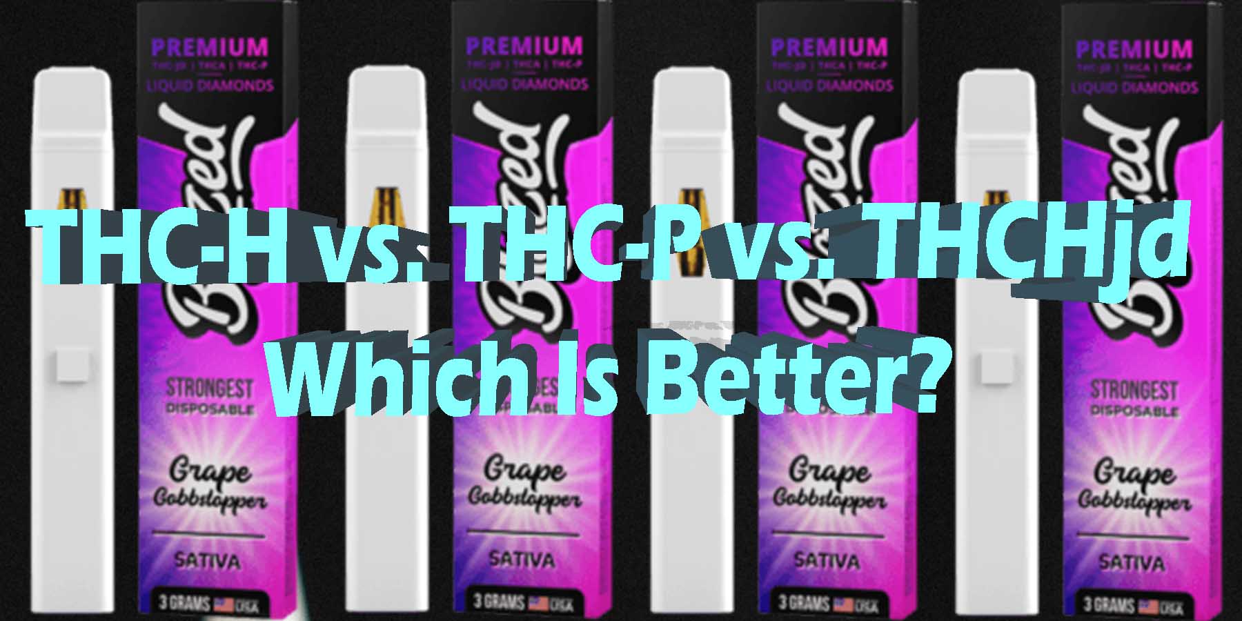 THC H vs THC-P vs THCHjd Which Is Better Which Is Better HowToGetNearMe BestPlace LowestPrice Coupon Discount For Smoking Best High Binoid