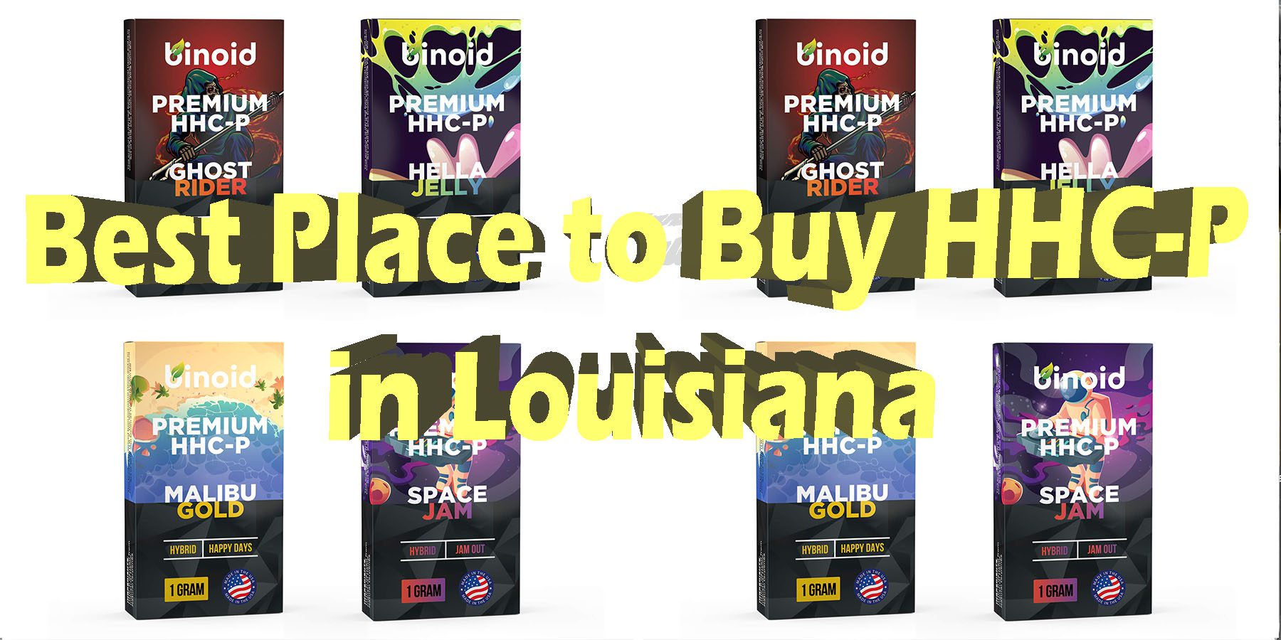 Best Place to Buy HHC-p in Louisiana HowToGetNearMe BestPlace LowestPrice Coupon Discount For Smoking Best Brand D9 D8 THCA Indoor Good Binoid