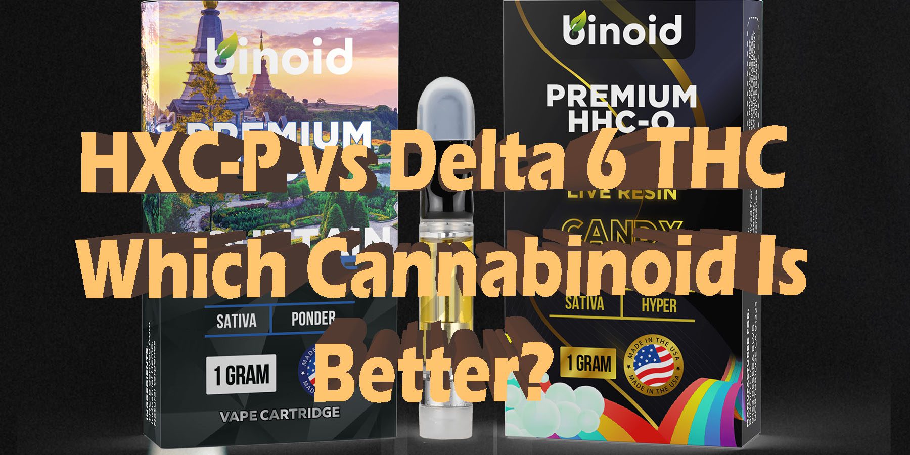 HXC P vs Delta 6 THC Which Cannabinoid Is Better HowToGetNearMe BestPlace LowestPrice Coupon Discount For Smoking Best Brand D9 D8 THCA Indoor Binoid.