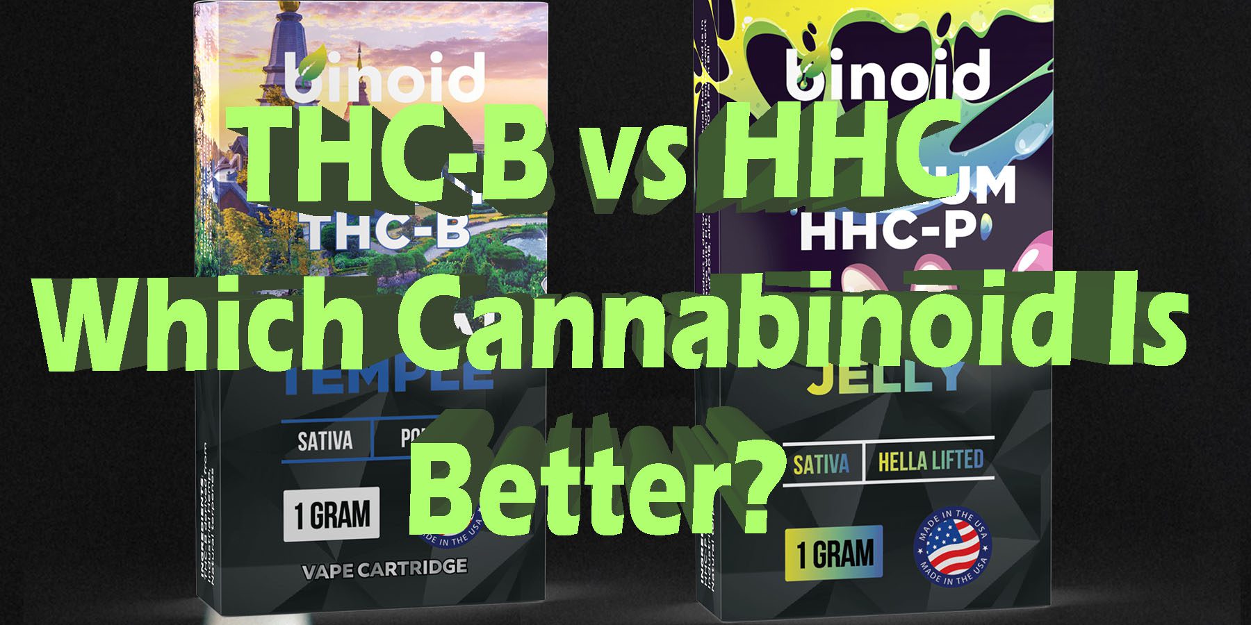 THC-B vs HHC Which Cannabinoid Is Better HowToGetNearMe BestPlace LowestPrice Coupon Discount For Smoking Best Brand D9 D8 THCA Indoor Binoid.