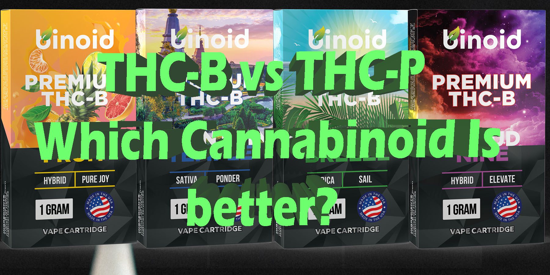 THC B vs THC P Which Cannabinoid Is better HowToGetNearMe BestPlace LowestPrice Coupon Discount For Smoking Best Brand D9 D8 THCA Indoor Good Binoid.