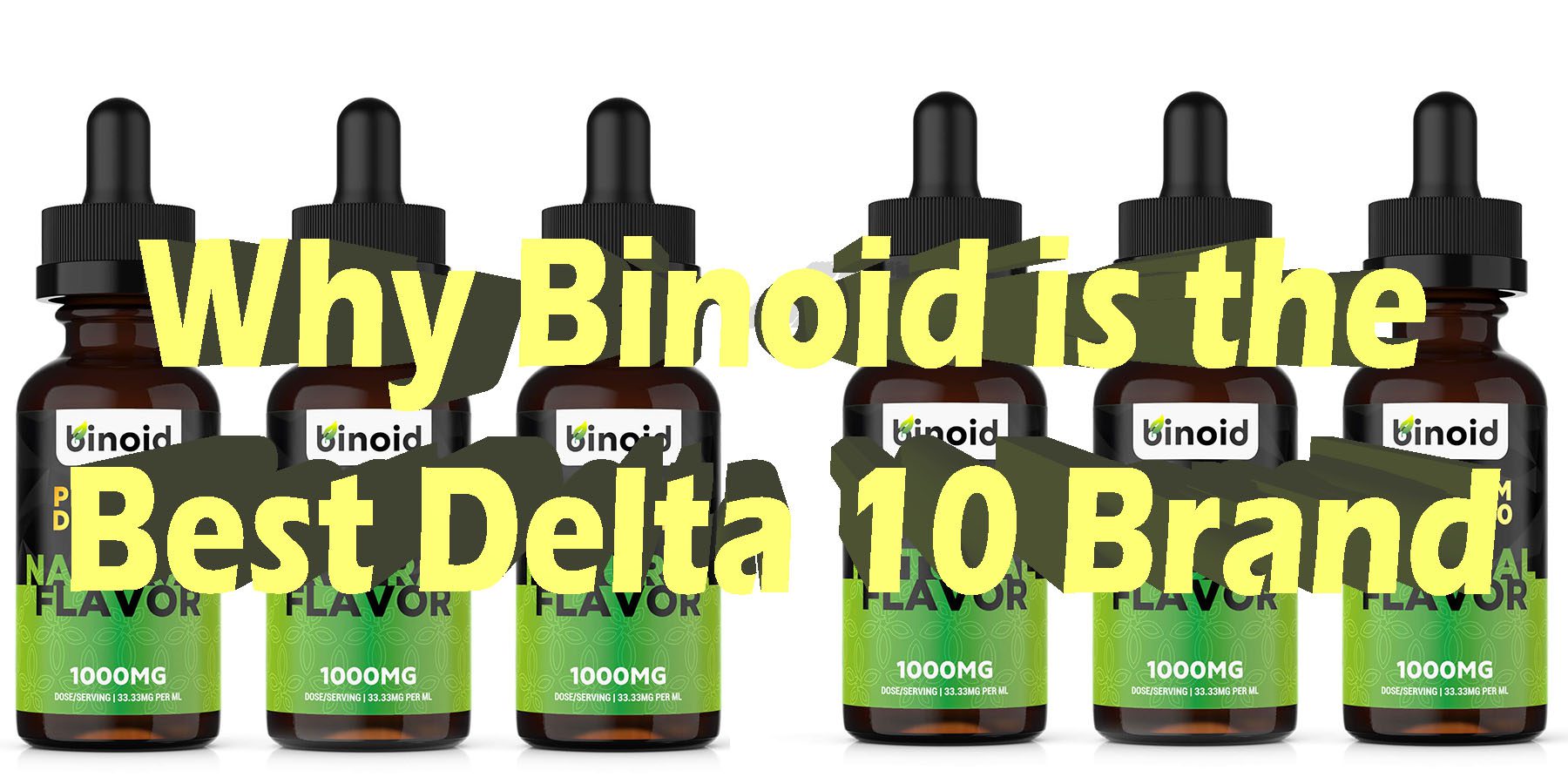 Why Binoid is the Best Delta 10 Brand HowToGetNearMe BestPlace LowestPrice Coupon Discount For Smoking Best Brand D9 D8 THCA Binoid.