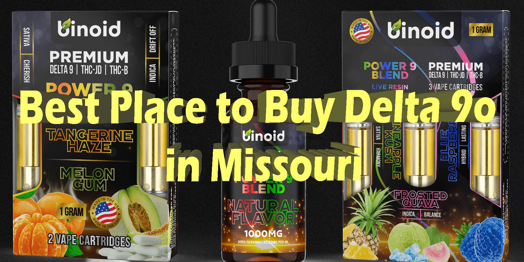 Best Place to Buy Delta 9o in Missouri HowToGetNearMe BestPlace LowestPrice Coupon Discount For Smoking Best Brand D9 D8 THCA Indoor Good Binoid.