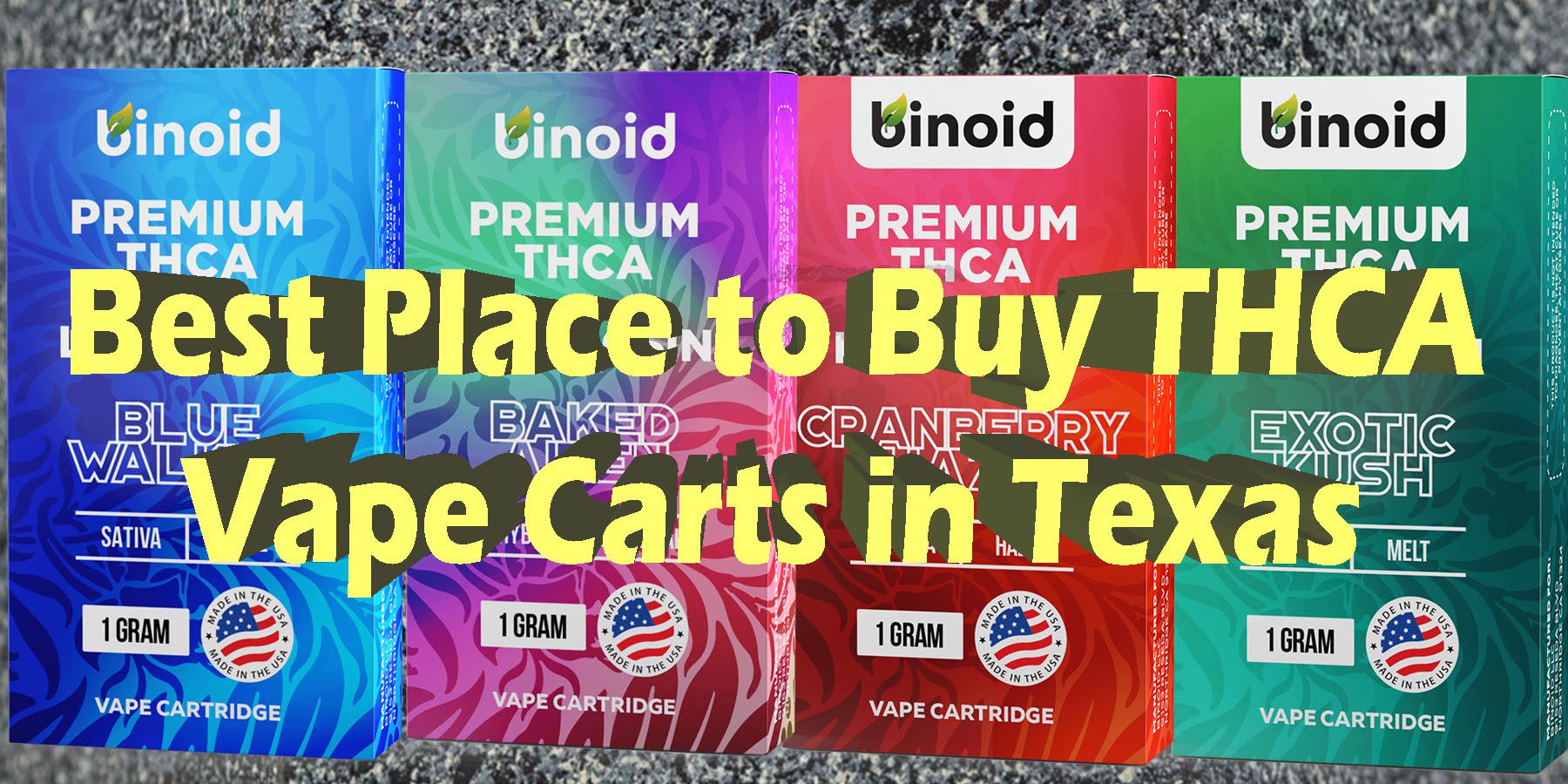 Best Place to Buy THCA Vape Carts in Texas HowToGetNearMe BestPlace LowestPrice Coupon Discount For Smoking Best Brand D9 D8 THCA Indoor Good Binoid.