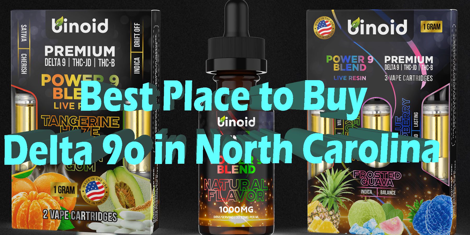 Best Place to Buy delta 9o in North Carolina HowToGetNearMe BestPlace LowestPrice Coupon Discount For Smoking Best Brand D9 D8 THCA Binoid.