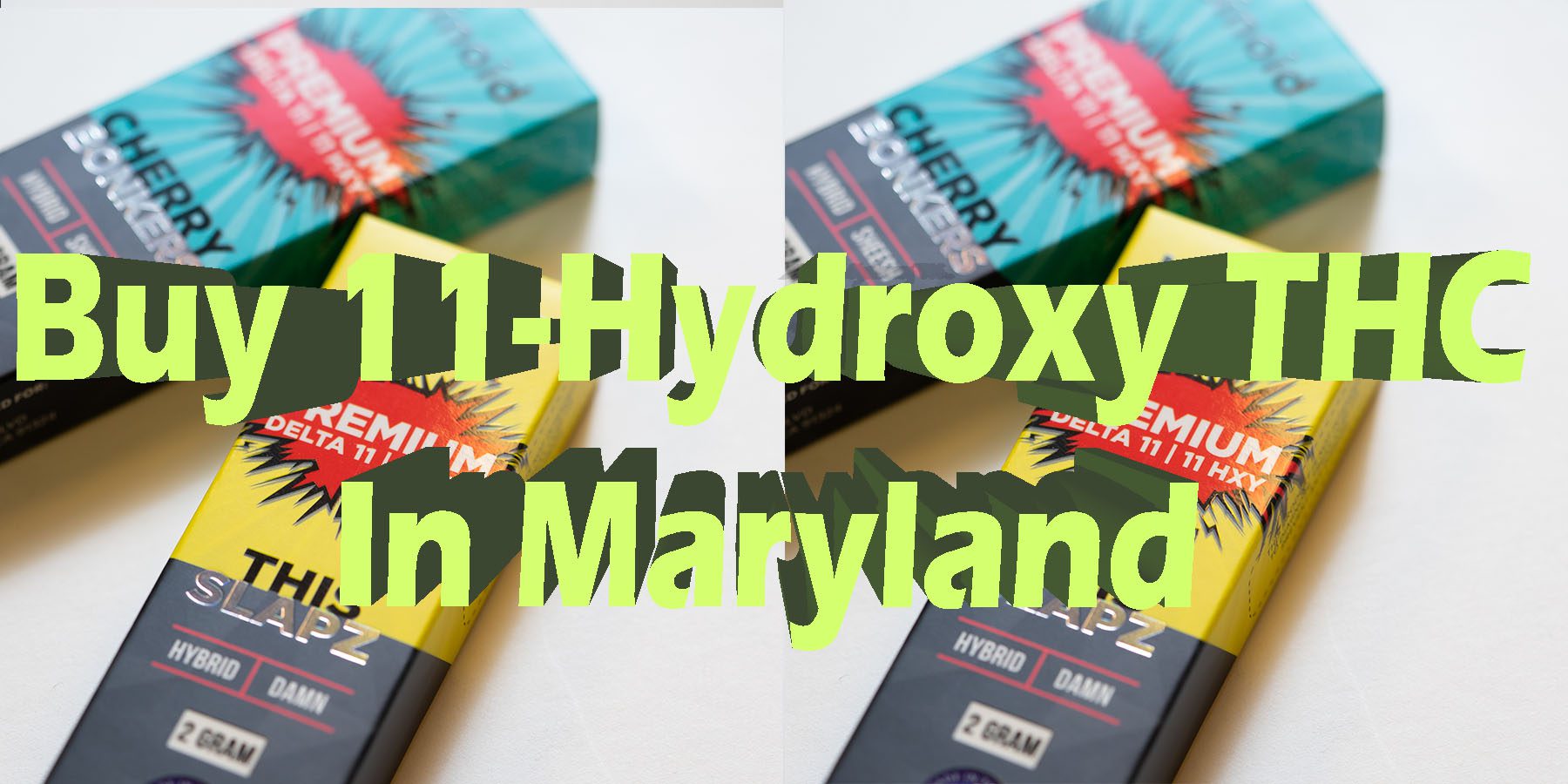 Buy 11 Hydroxy THC-in Maryland Best 11 HXY THC HowToGetNearMe BestPlace LowestPrice Coupon Discount For Smoking Best Brand D9 D8 THCA Indoor Good Binoid