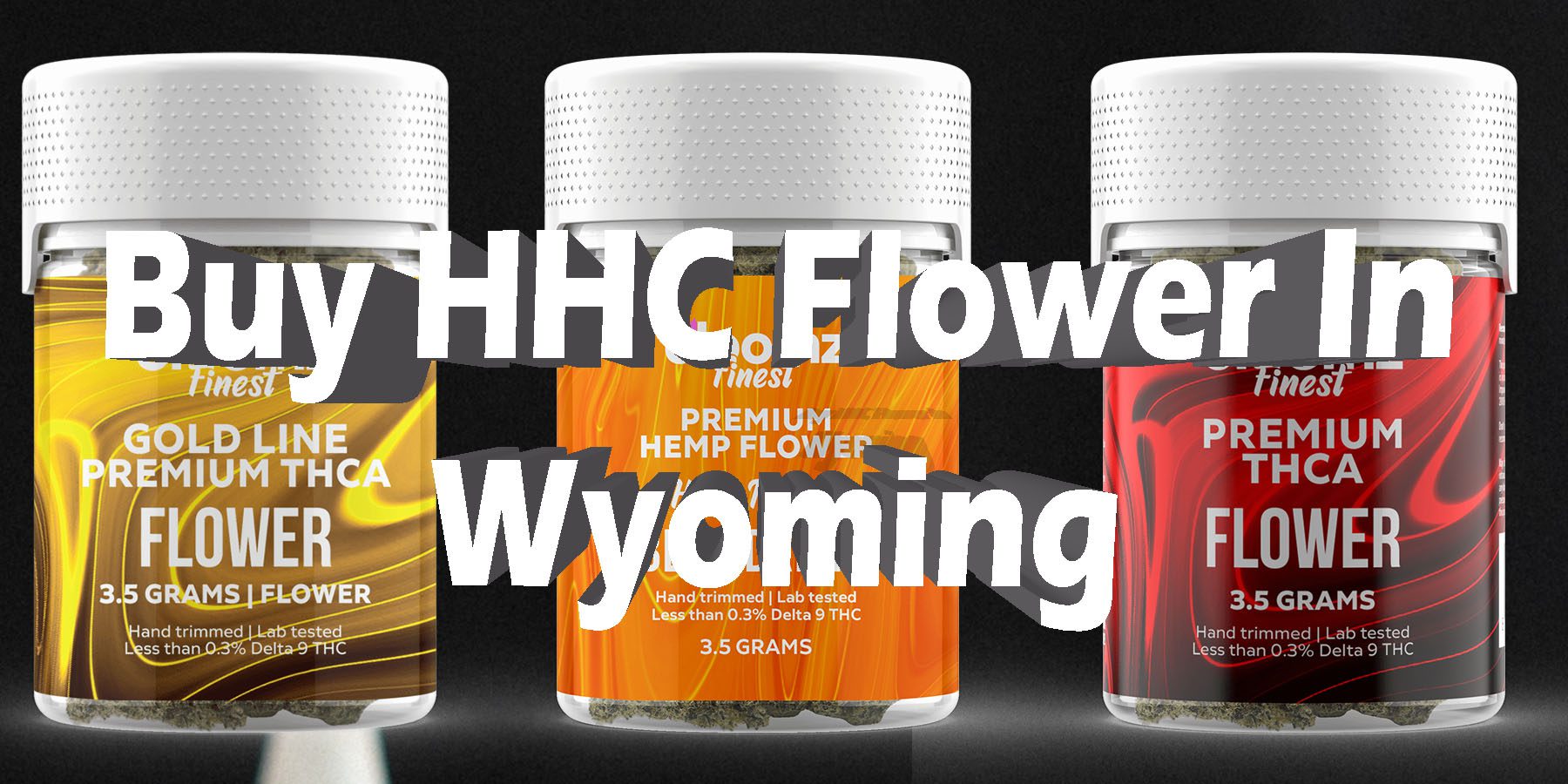 Buy HHC Flower In Wyoming Best HHC Flower HowToGetNearMe BestPlace LowestPrice Coupon Discount For Smoking Best Brand D9 D8 THCA Indoor Good Binoid