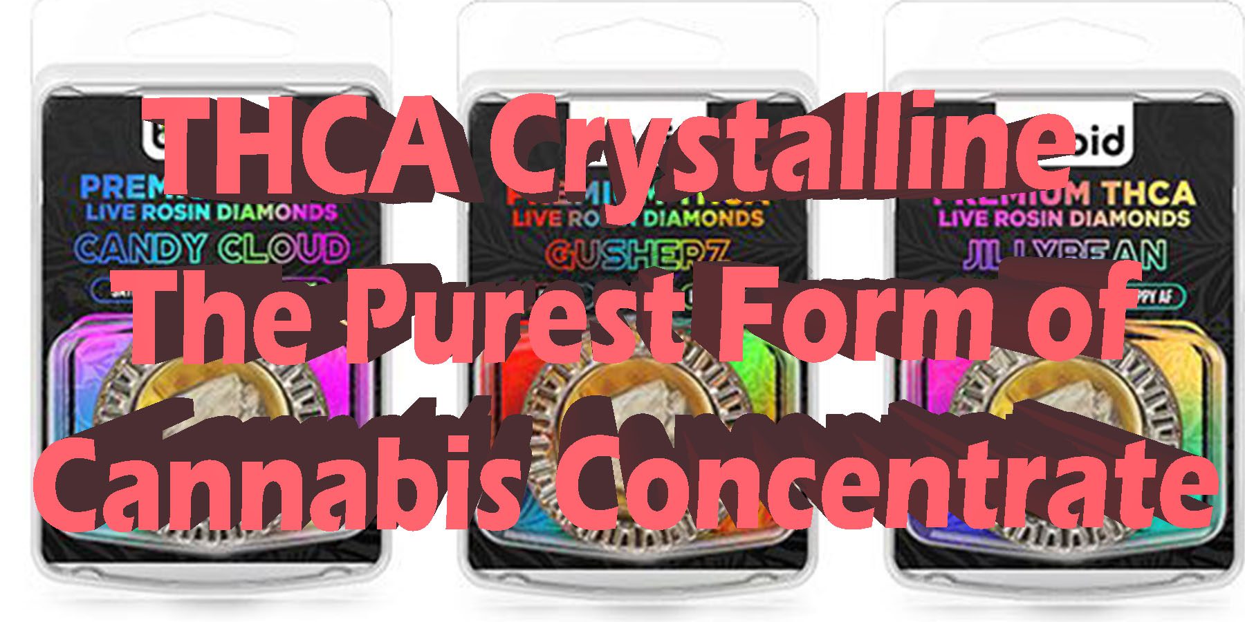 THCA Crystalline The Purest Form of Cannabis Concentrate HowToGetNearMe BestPlace LowestPrice Coupon Discount For Smoking Best Brand-D9 D8 THCA Indoor Good Binoid