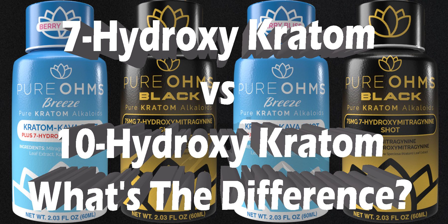 7 Hydroxy Kratom vs 10 Hydroxy Kratom Whats The Difference HowToGetNearMe BestPlace LowestPrice Coupon Discount For Smoking Best Brand D9 D8 THCA Indoor Good