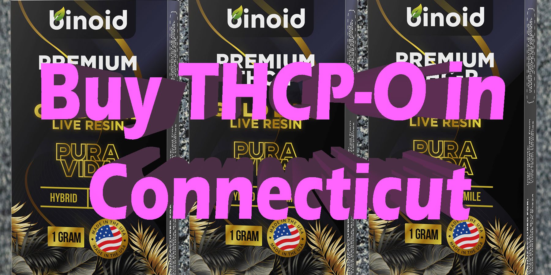 Buy THCP-O in Connecticut HowToGetNearMe BestPlace LowestPrice Coupon Discount For Smoking Best Brand D9 THCA Indoor Good Binoid.