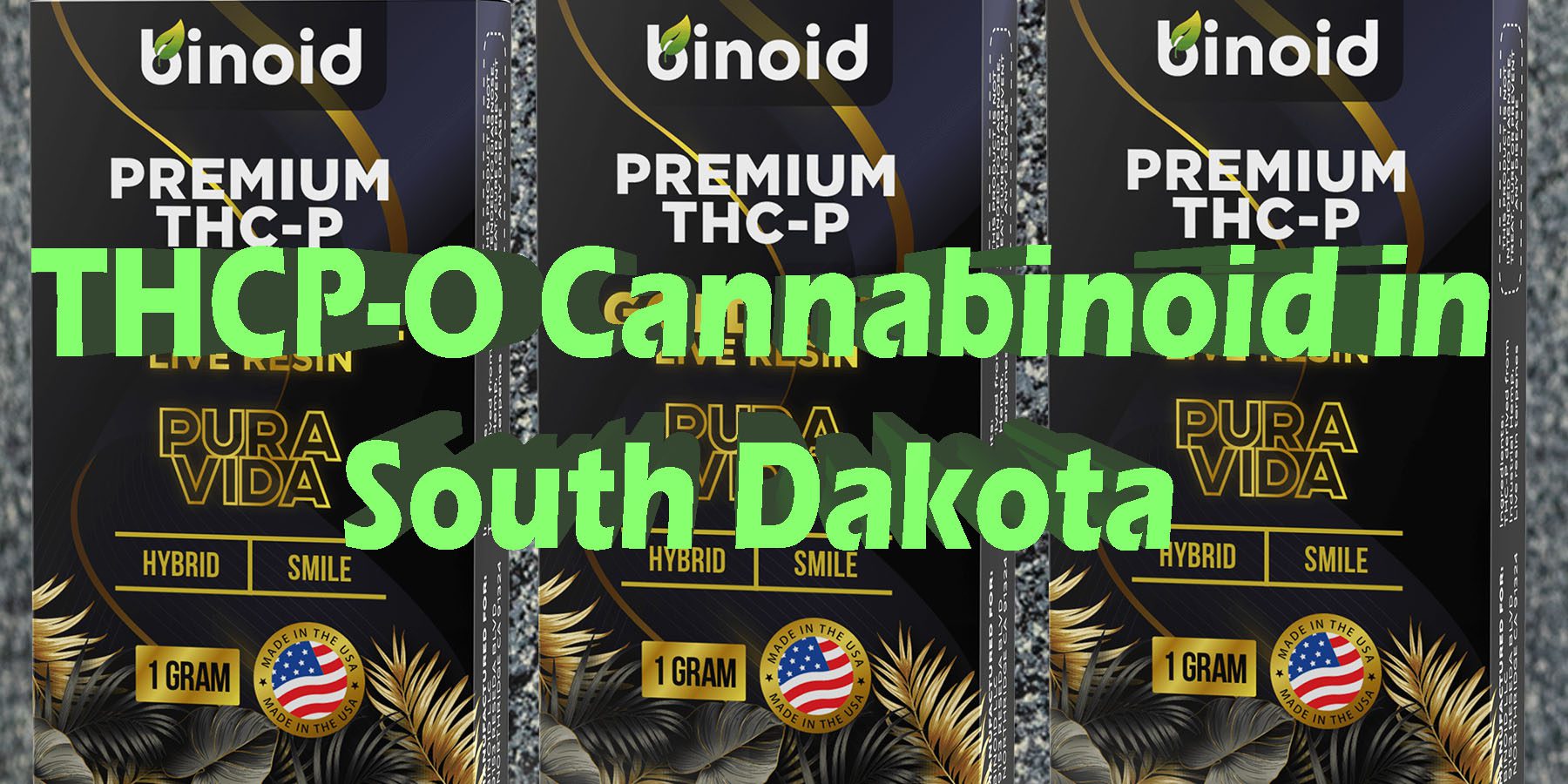 THCP O Cannabinoid in South Dakota THCP-O Products HowToGetNearMe BestPlace LowestPrice Coupon Discount For Smoking Best Brand D9 THCA Indoor Good Binoid.