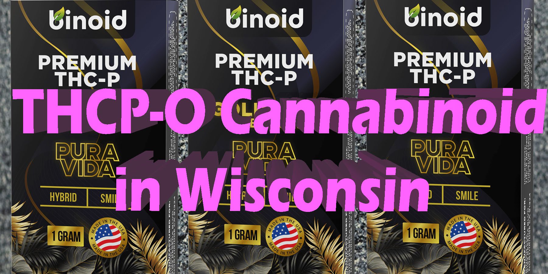 THCP O Cannabinoid in Wisconsin HowToGetNearMe BestPlace LowestPrice Coupon Discount For Smoking Best Brand D9 THCA Indoor Good Binoid.