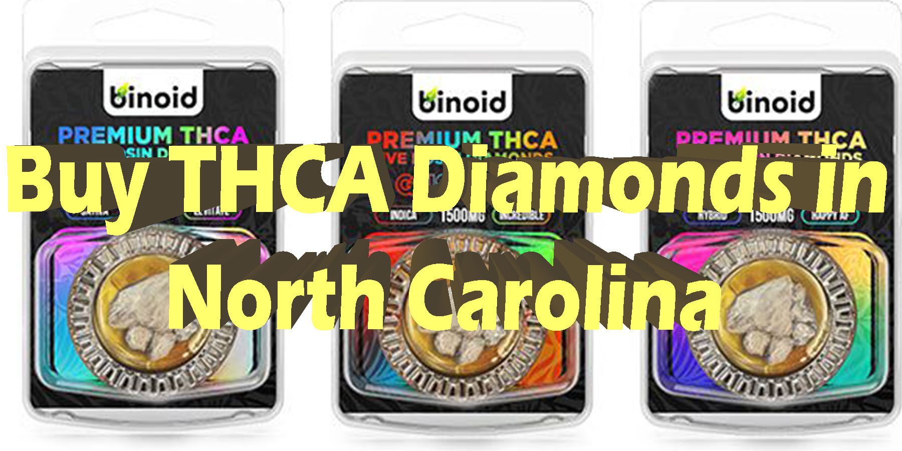 Buy THCA Diamonds in North Carolina HowToGetNearMe BestPlace LowestPrice Coupon Discount For Smoking Best Brand D9 D8 THCA Indoor Good Binoid