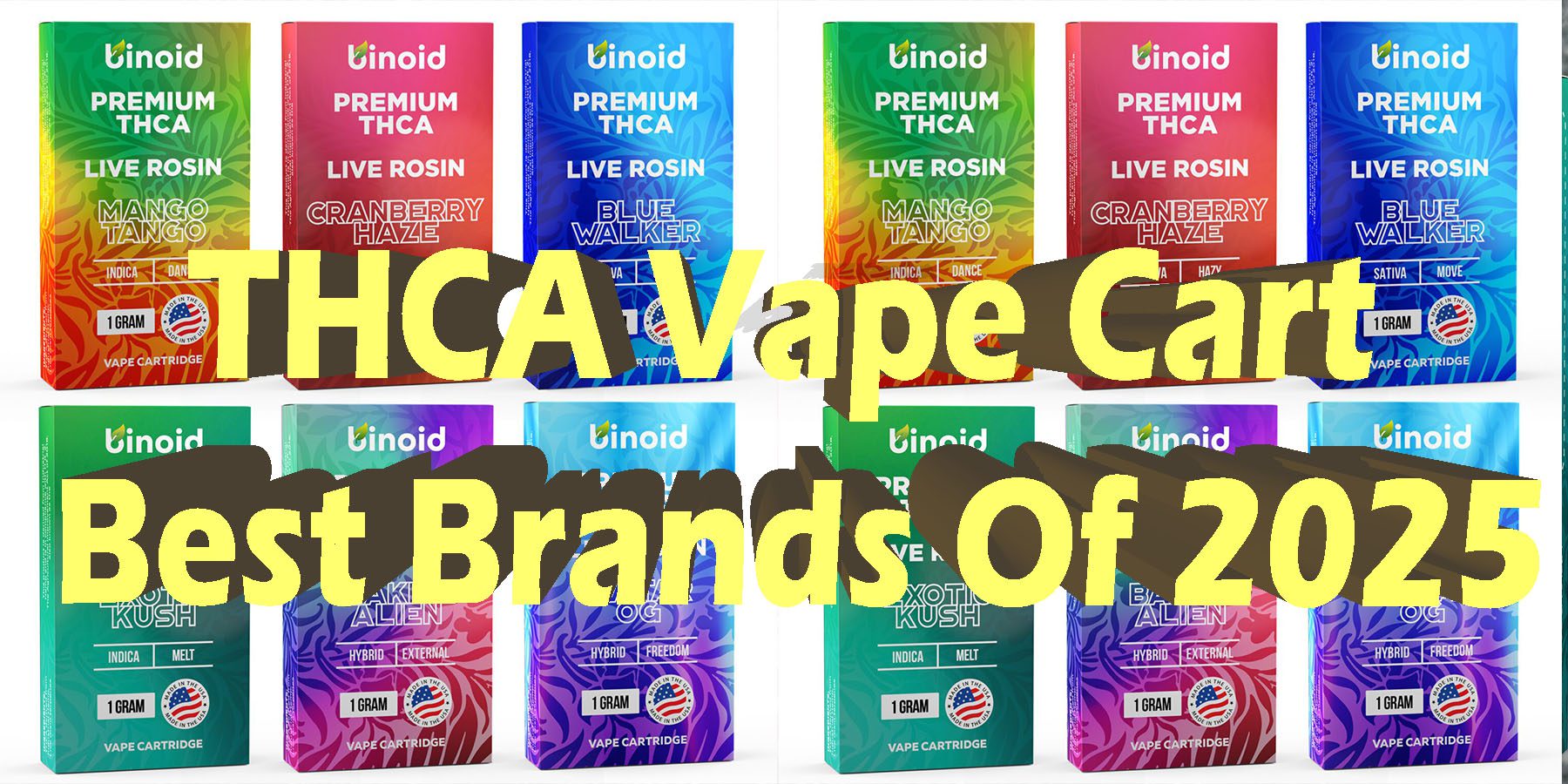 THCA Vape Cart Best Brands Of 2025 HowToGetNearMe BestPlace LowestPrice Coupon Discount For Smoking Best Brand THCA Indoor Good Binoid.